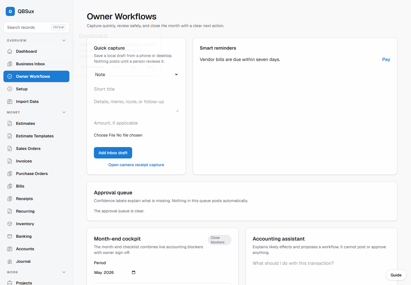 Owner workflows with quick capture, reminders, approvals, and month-end checklist